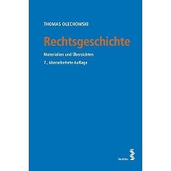 Rechtsgeschichte (f. Österreich), Thomas Olechowski