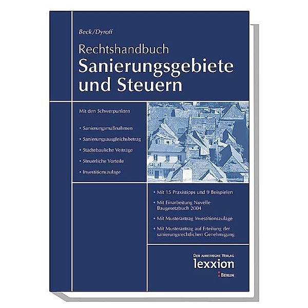 Rechtshandbuch Sanierungsgebiete und Steuern, Hans J Beck, Axel Dyroff