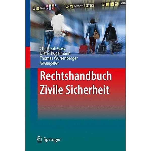 Rechtshandbuch Zivile Sicherheit