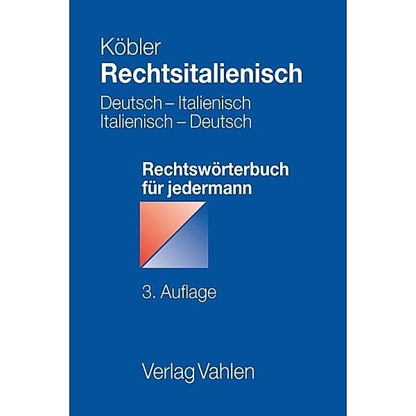 Rechtsitalienisch, Gerhard Köbler