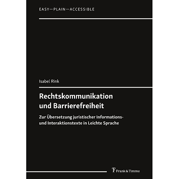 Rechtskommunikation und Barrierefreiheit, Isabel Rink
