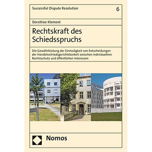 Rechtskraft des Schiedsspruchs, Dorothee Klement