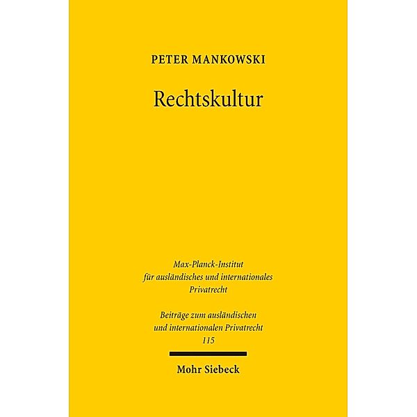Rechtskultur, Peter Mankowski
