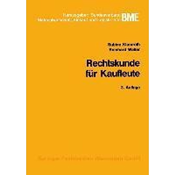 Rechtskunde für Kaufleute / Gabler-Studientexte, Sabine Klamroth, Reinhard Walter