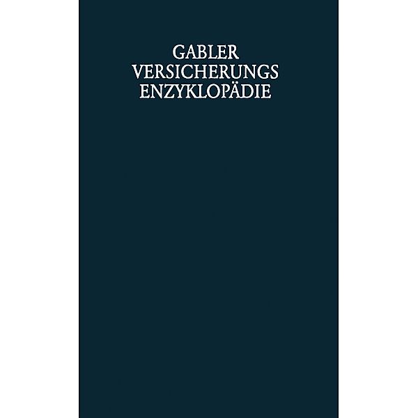 Rechtslehre des Versicherungswesens / Versicherungsenzyklopädie Bd.3, Walter Grosse, Heinz Leo Müller-Lutz, Reimer Schmidt