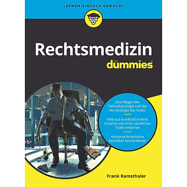 Rechtsmedizin für Dummies, Frank Ramsthaler