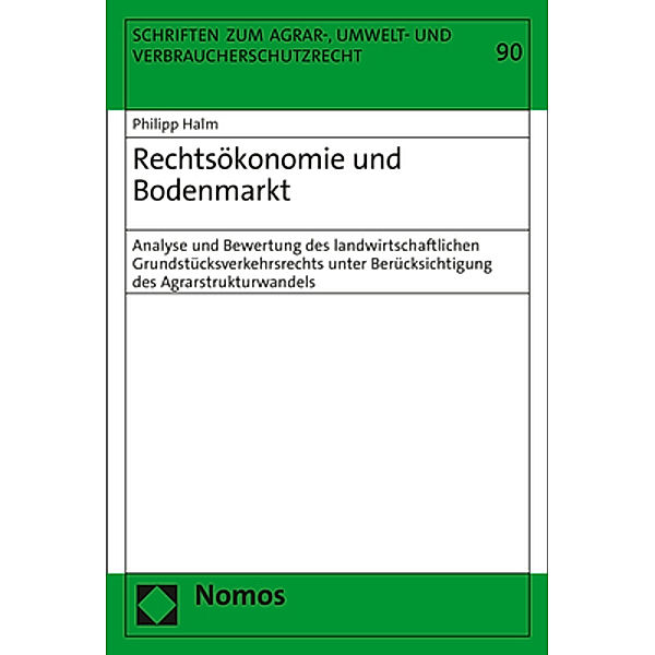 Rechtsökonomie und Bodenmarkt, Philipp Halm