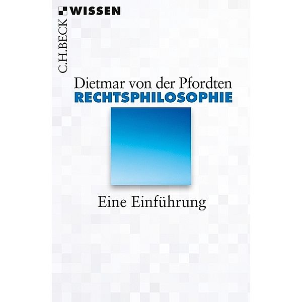 Rechtsphilosophie, Dietmar von der Pfordten