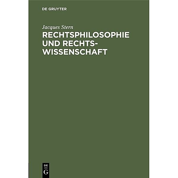 Rechtsphilosophie und Rechtswissenschaft, Jacques Stern