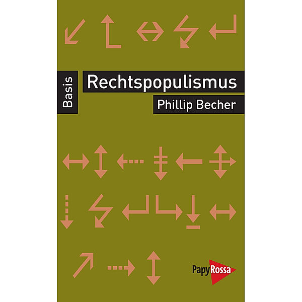 Rechtspopulismus, Phillip Becher