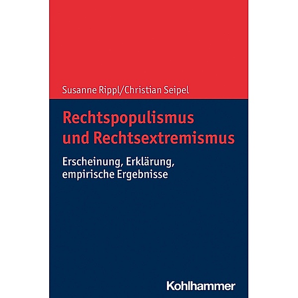 Rechtspopulismus und Rechtsextremismus, Susanne Rippl, Christian Seipel