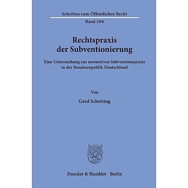 Rechtspraxis der Subventionierung., Gerd Schetting