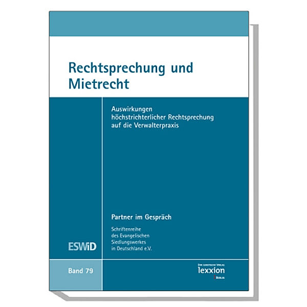 Rechtsprechung und Mietrecht