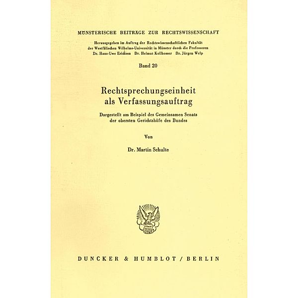 Rechtsprechungseinheit als Verfassungsauftrag., Martin Schulte