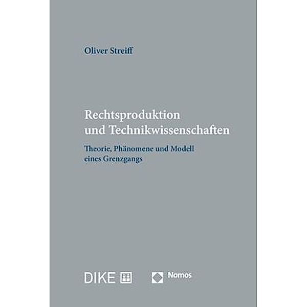 Rechtsproduktion und Technikwissenschaften, Oliver Streiff