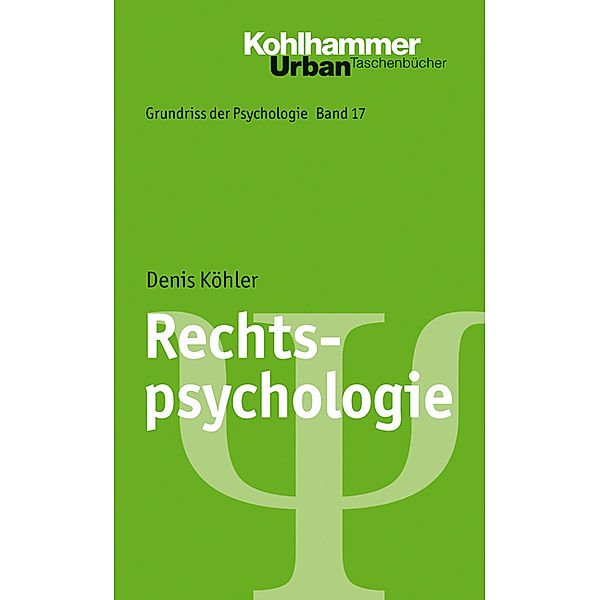 Rechtspsychologie, Denis Köhler