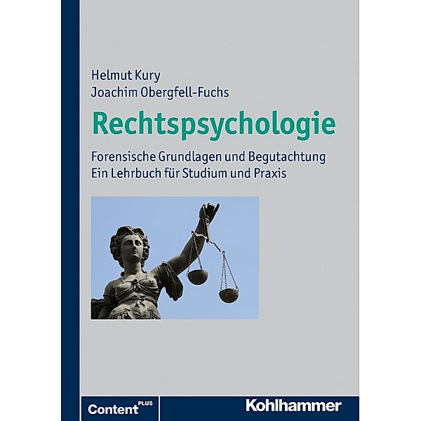 Rechtspsychologie, Helmut Kury, Joachim Obergfell-Fuchs