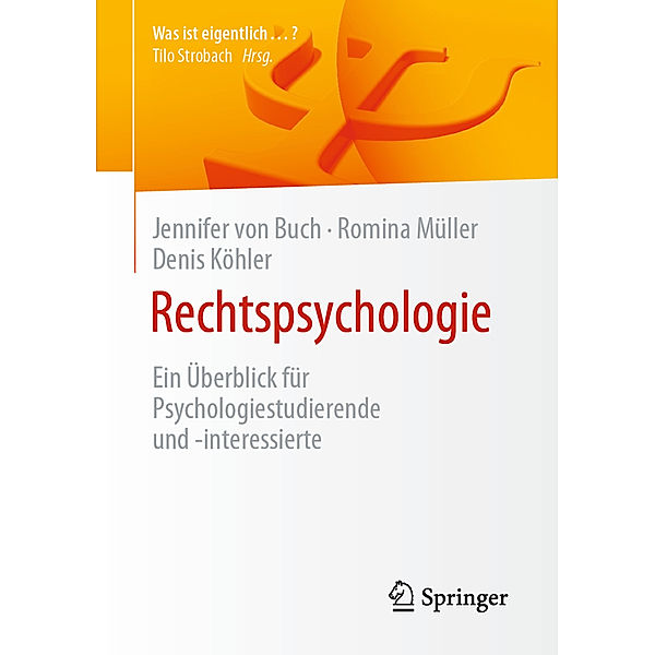 Rechtspsychologie, Jennifer von Buch, Romina Müller, Denis Köhler