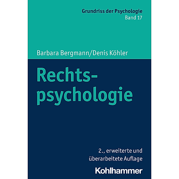 Rechtspsychologie, Barbara Bergmann, Denis Köhler