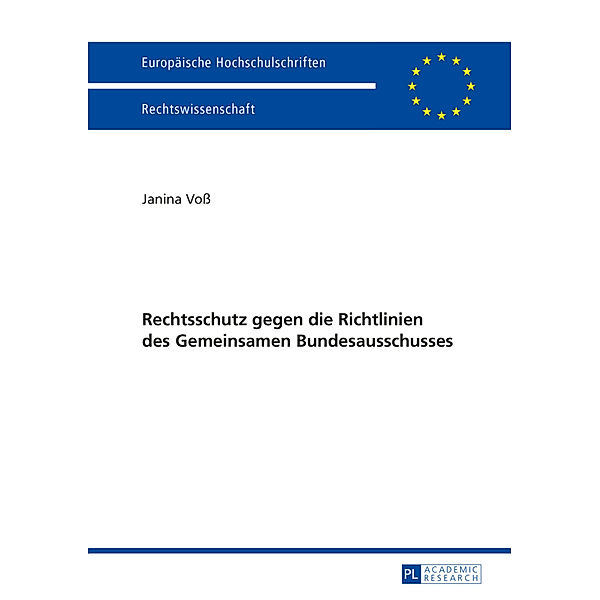 Rechtsschutz gegen die Richtlinien des Gemeinsamen Bundesausschusses, Janina Voß