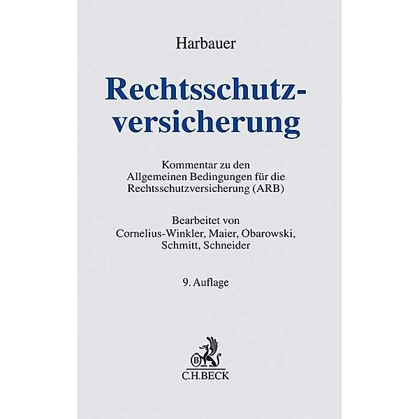 Rechtsschutzversicherung (ARB), Kommentar, Walter Harbauer