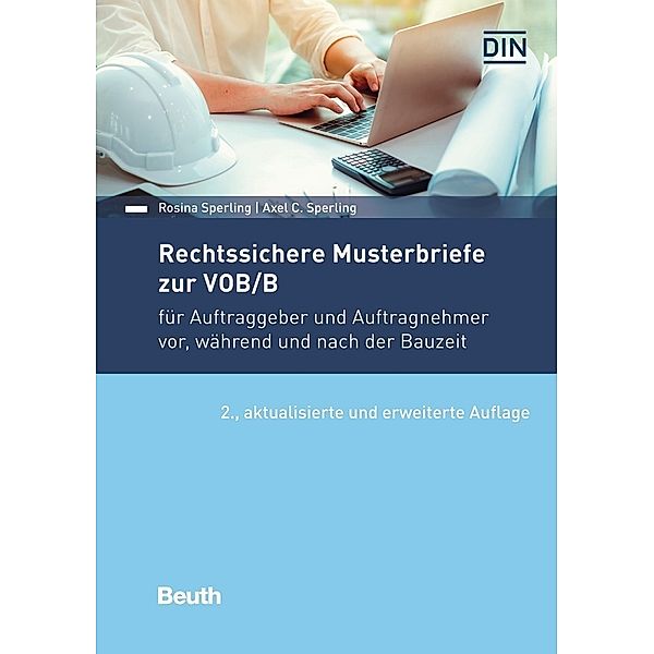 Rechtssichere Musterbriefe zur VOB/B, Rosina Sperling, Axel C. Sperling