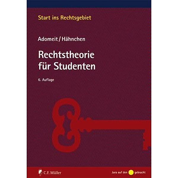 Rechtstheorie für Studenten, Klaus Adomeit, Susanne Hähnchen