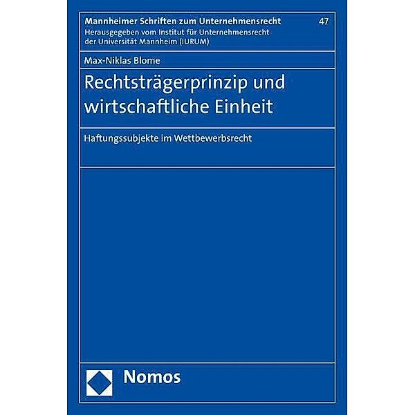 Rechtsträgerprinzip und wirtschaftliche Einheit, Max-Niklas Blome