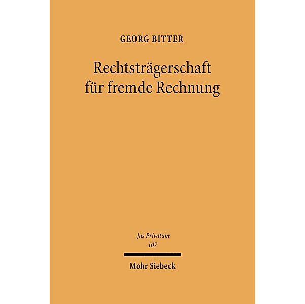 Rechtsträgerschaft für fremde Rechnung, Georg Bitter