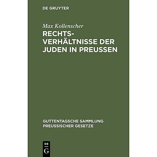 Rechtsverhältnisse der Juden in Preußen, Max Kollenscher