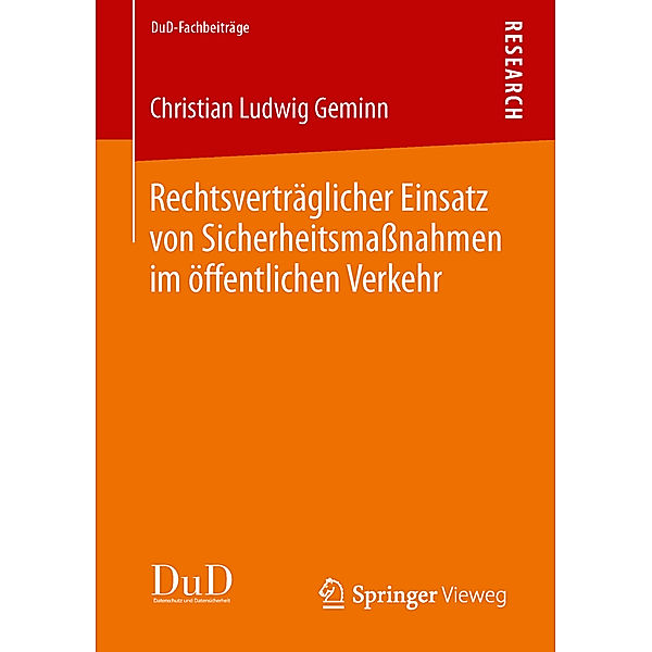 Rechtsverträglicher Einsatz von Sicherheitsmaßnahmen im öffentlichen Verkehr, Christian Ludwig Geminn