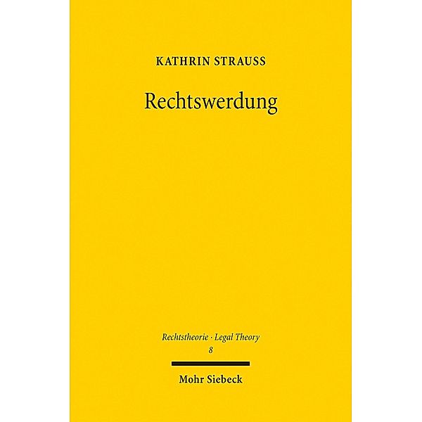 Rechtswerdung, Kathrin Strauss