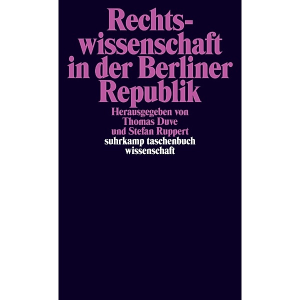 Rechtswissenschaft in der Berliner Republik