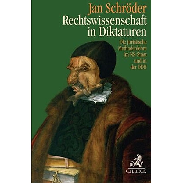 Rechtswissenschaft in Diktaturen, Jan Schröder
