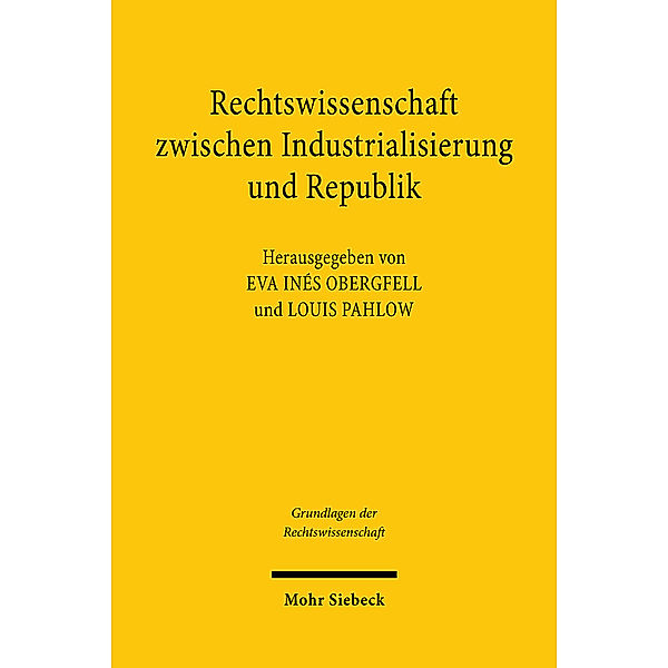 Rechtswissenschaft zwischen Industrialisierung und Republik