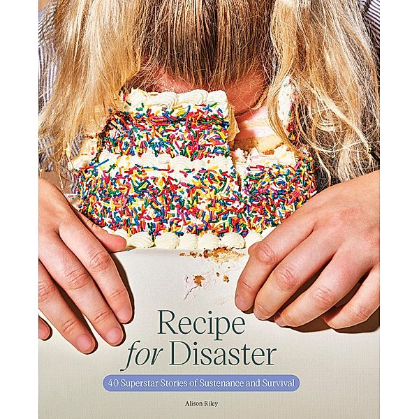 Recipe for Disaster, Alison Riley