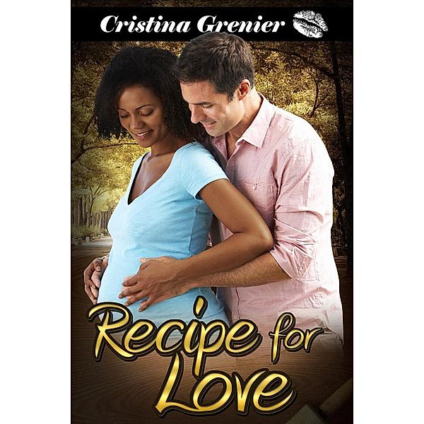 Recipe for Love, Cristina Grenier
