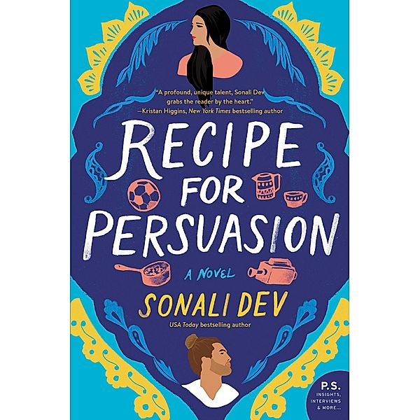 Recipe for Persuasion / The Rajes Series Bd.2, Sonali Dev