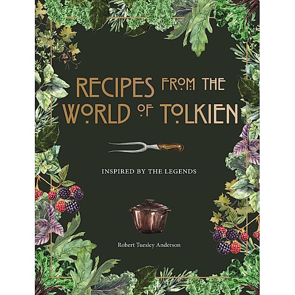 Recipes from the World of Tolkien, Pyramid, Robert Tuesley Anderson