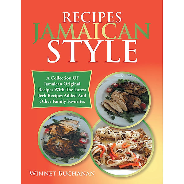Recipes Jamaican Style, Winnet Buchanan