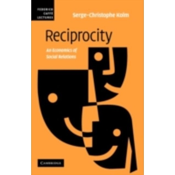 Reciprocity, Serge-Christophe Kolm