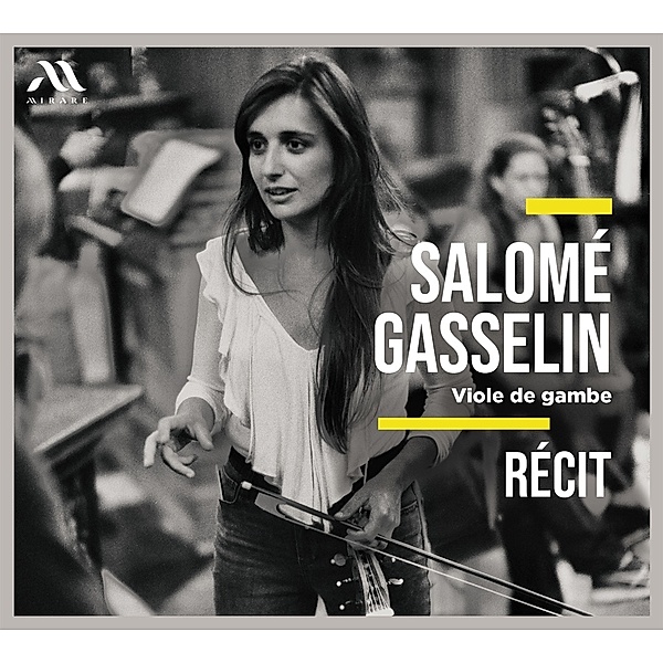 Recit (Viole De Gambe), Salomé Gasselin