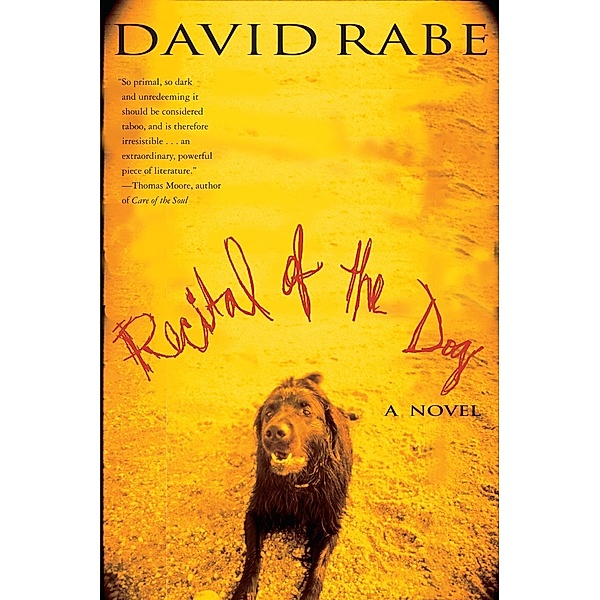 Recital of the Dog, David Rabe