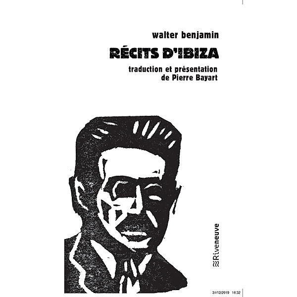Récits d'Ibiza, Walter Benjamin
