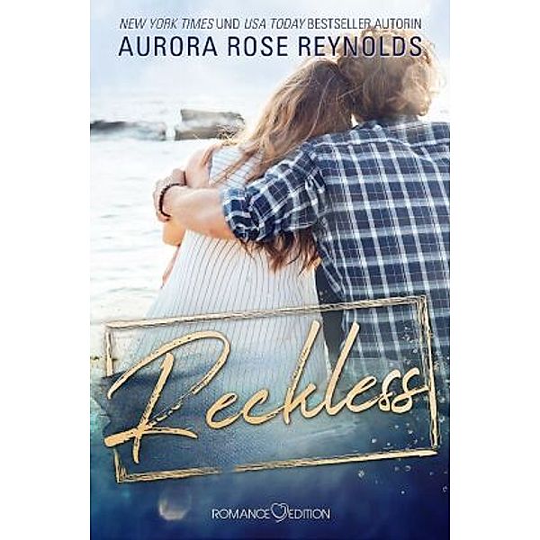 Reckless, Aurora Rose Reynolds