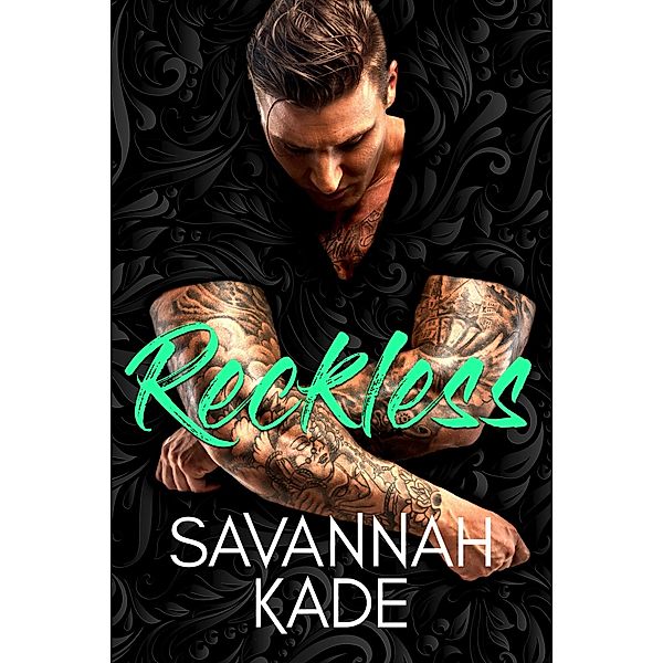 Reckless (Breathless, GA, #6) / Breathless, GA, Savannah Kade