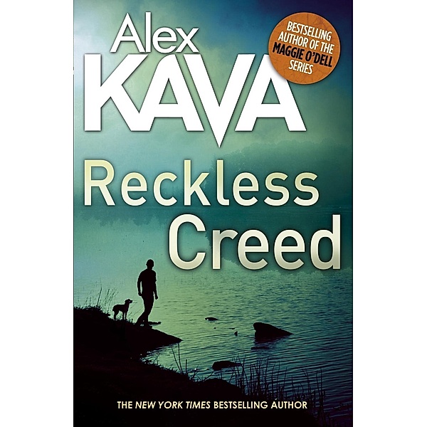 Reckless Creed / Ryder Creed Bd.3, Alex Kava