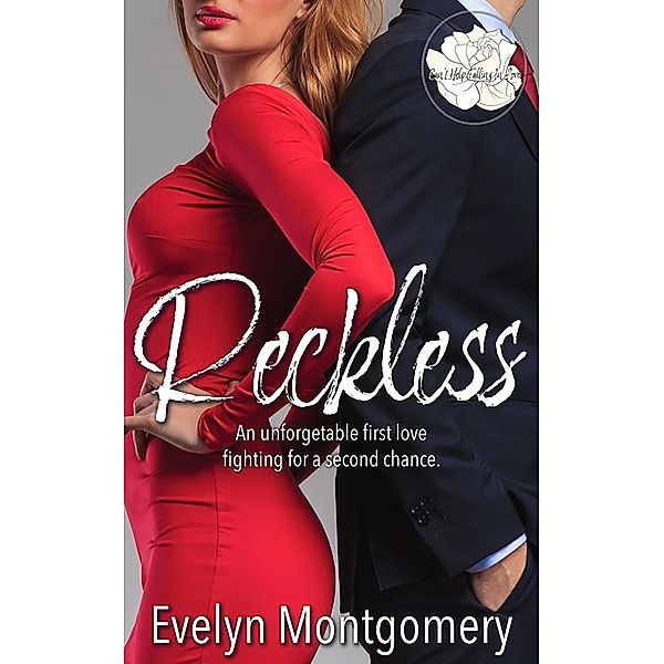 Reckless (Destined Hearts, #4) / Destined Hearts, Evelyn Montgomery