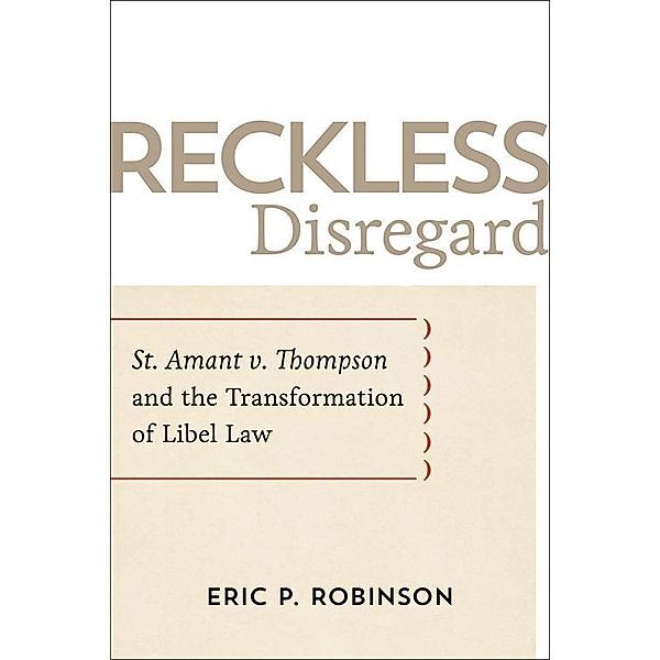 Reckless Disregard, Eric P. Robinson