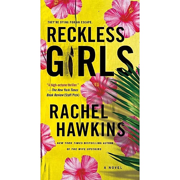Reckless Girls, Rachel Hawkins